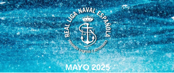 Actividades Real Liga Naval - Mayo 2025